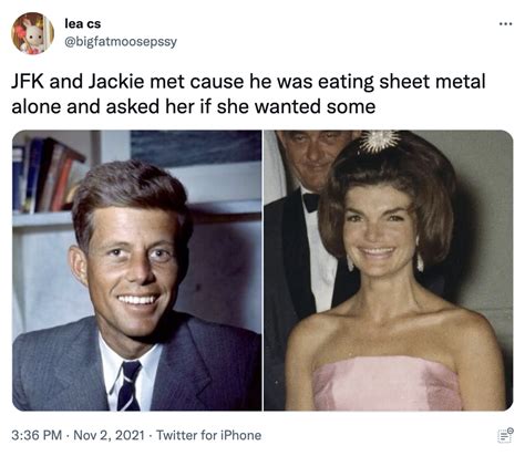 jackie kennedy meme sheet metal|eating drywall meme.